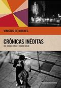 Ler Crônicas inéditas, do autor Vinicius de Moraes