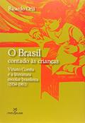 Ler Brasil Contado As Criancas, O - Viriato Correa E A Literatura Escolar Brasi, do autor Ricardo Oria Ler Brasil Contado As Criancas, O - Viriato Correa E A Literatura Escolar Brasi, do autor Ricardo Oria