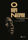 Ler O Negro Nazareno, do autor Elias Soares Farias Ler O Negro Nazareno, do autor Elias Soares Farias