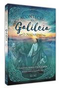 Ler Aconteceu na Galileia - o Nazareno, do autor Cláudia Ayres
