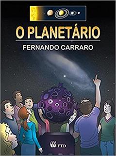O Planetário, do autor Fernando Carraro