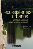 Ler Ecossistemas Urbanos, do autor Frederick L. Adler; Colby J. Tanner