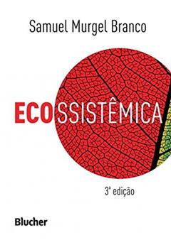 Ecossistêmica, do autor Samuel Murgel Branco