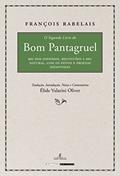Ler O Segundo Livro do Bom Pantagruel: Rei dos Dipsodos, Restituído a Seu Natural, com os Feitos e Proezas Espantosas, do autor François Rabelais