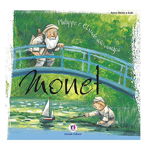 Ler Monet: Philippe e Claude são amigos, do autor Anna Obiols Ler Monet: Philippe e Claude são amigos, do autor Anna Obiols