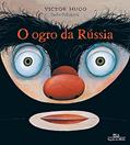 Ler O ogro da Rússia, do autor Victor Hugo