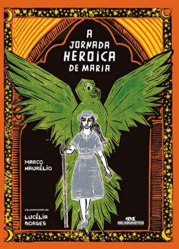 Ler A Jornada Heroica de Maria, do autor Marco Haurélio