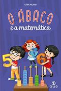 Ler O ábaco e a matemática - livro com ábaco, do autor Katia Pecand Ler O ábaco e a matemática - livro com ábaco, do autor Katia Pecand