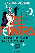 Ler Zé Pelintra: dono da noite, rei da magia, do autor Zaydan Alkimin Ler Zé Pelintra: dono da noite, rei da magia, do autor Zaydan Alkimin