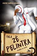 Ler Fala Zé Pelintra, do autor Ademir Barbosa Júnior Ler Fala Zé Pelintra, do autor Ademir Barbosa Júnior