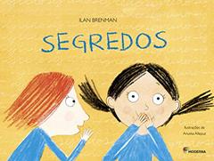 Segredos, do autor Ilan Brenman