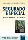 Ler Segurado Especial - Novas Teses e Discussões - Atualizada de acordo com a EC 103/2019 (Nova Previdência) e a Lei 13.846/2019 e com Novos Textos, do autor Jane Lucia Wilhelm Berwanger Ler Segurado Especial - Novas Teses e Discussões - Atualizada de acordo com a EC 103/2019 (Nova Previdência) e a Lei 13.846/2019 e com Novos Textos, do autor Jane Lucia Wilhelm Berwanger