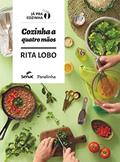 Ler Cozinha a quatro mãos, do autor Rita Lobo