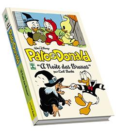Pato Donald por Carl Barks. A Noite das Bruxas, do autor Carl Barks