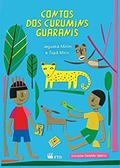 Ler Contos dos Curumins Guaranis, do autor Jeguaká Mirim; Tupã Mirin Ler Contos dos Curumins Guaranis, do autor Jeguaká Mirim; Tupã Mirin