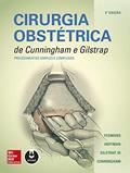 Ler Cirurgia Obstétrica de Cunningham e Gilstrap: Procedimentos Simples e Complexos, do autor Edward Yeomans; Barbara L. Hoffman; Larry C. Gilstrap  III; F. Gary Cunningham