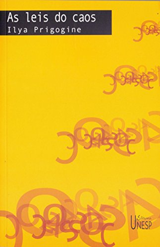 Ler As leis do caos, do autor Ilya Prigogine