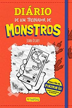 Diário de um treinador de monstros, do autor John Diary