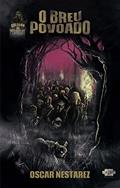 Ler O breu povoado, do autor Oscar Nestarez Ler O breu povoado, do autor Oscar Nestarez
