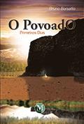 Ler O povoado: primeiros dias, do autor Bruno Borsatto