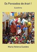 Ler Os Povoados de Arari !, do autor Maria Helena Guedes
