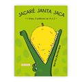 Ler Jacaré Janta Jaca, do autor Martha Bevilacqua Ler Jacaré Janta Jaca, do autor Martha Bevilacqua