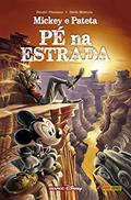 Ler Mickey e Pateta: pé na Estrada: Capa Dura, do autor Fausto Vitaliano; Paolo Mottura