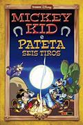 Ler Mickey Kid E Pateta Seis Tiros, do autor Guido Martina; Giovan Battista Carpi Ler Mickey Kid E Pateta Seis Tiros, do autor Guido Martina; Giovan Battista Carpi
