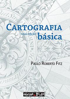 Cartografia Básica, do autor Paulo Roberto Fitz