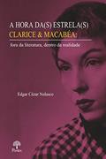 Ler A Hora Da(S) Estrela(S) Clarice e Macabéa, do autor Vários Autores