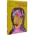 Ler Riobaldo e Macabéa, do autor Sandra Amora Ler Riobaldo e Macabéa, do autor Sandra Amora