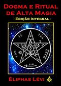 Ler Dogma E Ritual De Alta Magia - Éliphas Lévi, do autor Livros Místicos