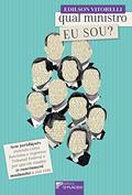 Ler Qual Ministro eu Sou?: sem Juridiquês - Entenda Como Funciona o Supremo Tribunal Federal e por que ele Mudou (e Continuará Mudando) a sua Vida, do autor Edilson Vitorelli Ler Qual Ministro eu Sou?: sem Juridiquês - Entenda Como Funciona o Supremo Tribunal Federal e por que ele Mudou (e Continuará Mudando) a sua Vida, do autor Edilson Vitorelli