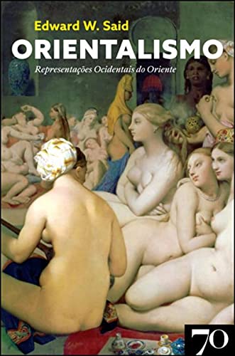 Ler Orientalismo: Representações Ocidentais do Oriente, do autor Edward W. Said