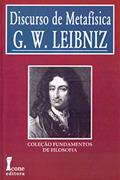 Ler Discurso de Metafísica, do autor G. W. Leibniz Ler Discurso de Metafísica, do autor G. W. Leibniz