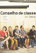 Ler Conselho de classe, do autor Jô Bilac