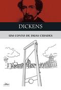 Ler Um conto de duas cidades, do autor Charles Dickens