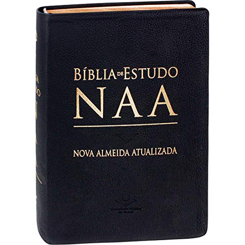 Ler Bíblia de Estudo NAA: Nova Almeida Atualizada (NAA), do autor Sociedade Bíblica do Brasil