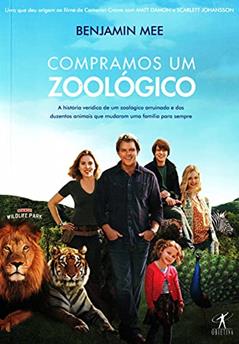 Compramos Um Zoológico, do autor Benjamin Mee