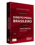 Ler Tratado de Direito Penal Brasileiro. Parte Especial. Artigos 312 ao 361, do autor Luiz Regis Prado