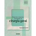 Ler Perguntas E Respostas Comentadas De Cirurgia Geral - Coleção Bizu Comentado, do autor Reginaldo Franklin Ler Perguntas E Respostas Comentadas De Cirurgia Geral - Coleção Bizu Comentado, do autor Reginaldo Franklin