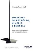 Ler Royalties do Petróleo, Minério e Energia, do autor Fernando Facury Scaff