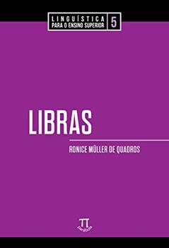 Libras, do autor Ronice Müller de Quadros