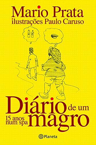 Ler Diario de um magro, do autor Mario Prata Ler Diario de um magro, do autor Mario Prata