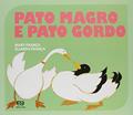 Ler Pato magro e pato gordo, do autor Mary França