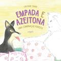 Ler Empada e Azeitona: uma combinação perfeita, do autor Cristiane Cianfa