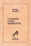 Ler O ensaio como narrativa: Cadernos Ultramares, do autor Pedro Duarte