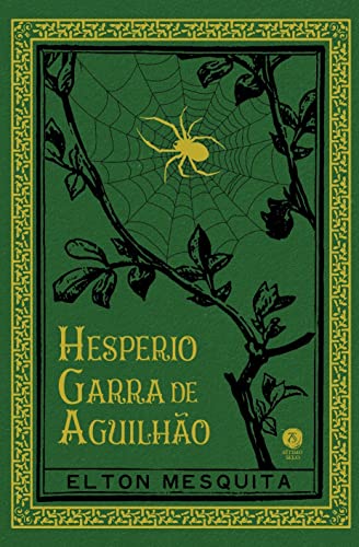 Ler Hesperio Garra de Aguilhão, do autor Elton Mesquita