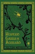 Ler Hesperio Garra de Aguilhão, do autor Elton Mesquita