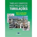 Ler Tabelas e Gráficos Para Projetos de Tubulações, do autor Pedro C. da Silva Telles; Darcy G. de Paula Barros Ler Tabelas e Gráficos Para Projetos de Tubulações, do autor Pedro C. da Silva Telles; Darcy G. de Paula Barros